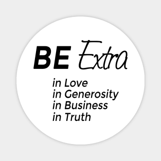 Be Extra Magnet